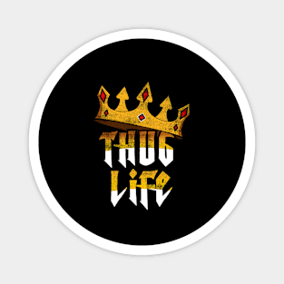 Thug life crown Magnet